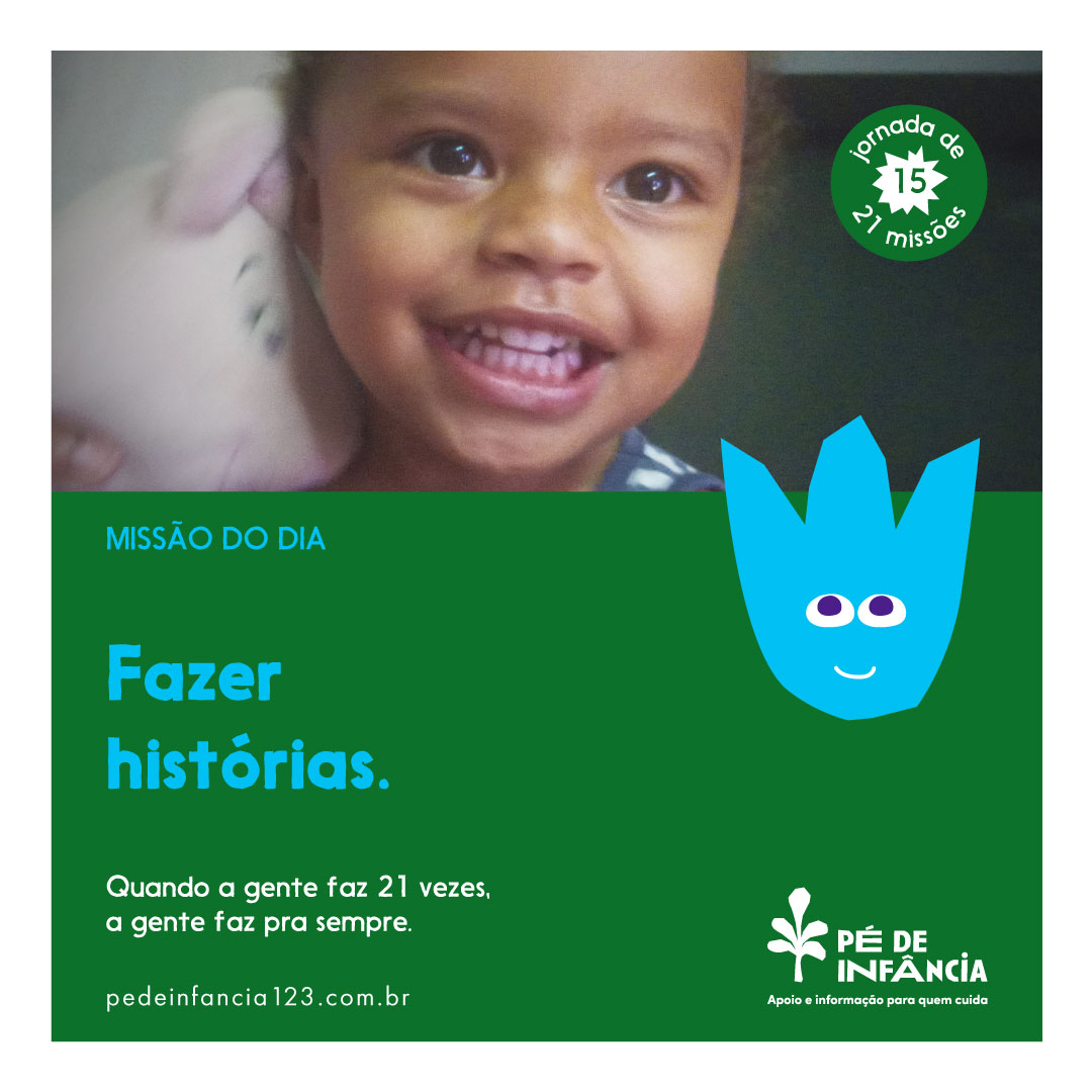 Read more about the article Missão 15 | Fazer histórias